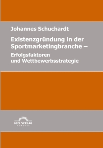 Existenzgründung in der Sportmarketingbranche