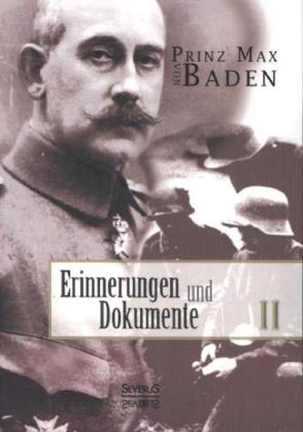 Erinnerungen und Dokumente. Bd.2