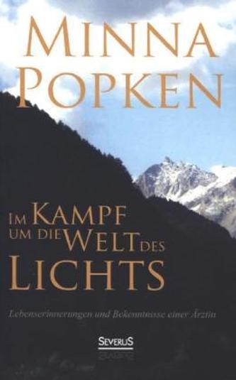 Im Kampf um die Welt des Lichts