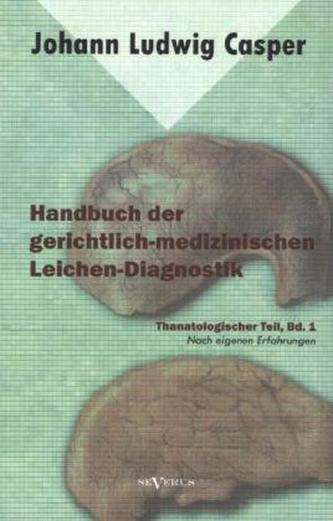 Thanatologischer Teil. Bd.1