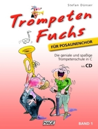 Trompeten Fuchs für Posaunenchor, m. Audio-CD. Bd.1