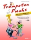 Trompeten Fuchs für Posaunenchor, m. Audio-CD. Bd.1