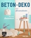Beton-Deko