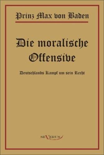 Die moralische Offensive