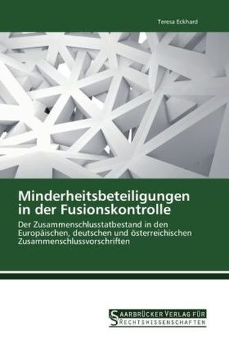Minderheitsbeteiligungen in der Fusionskontrolle