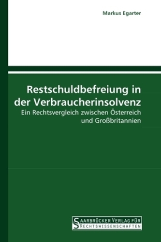 Restschuldbefreiung in der Verbraucherinsolvenz