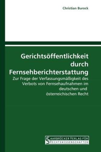 Gerichtsöffentlichkeit durch Fernsehberichterstattung