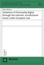 Violations of Personality Rights through the Internet: Jurisdictional Issues under European Law
