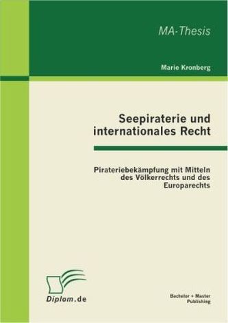 Seepiraterie und internationales Recht