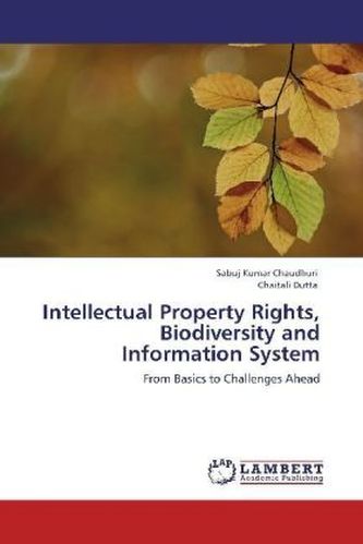 Intellectual Property Rights, Biodiversity and Information System