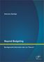 Beyond Budgeting: Marktgerechte Alternative oder nur Theorie?