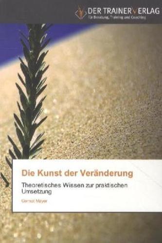Die Kunst der Veränderung