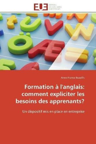 Formation à l'anglais: comment expliciter les besoins des apprenants?