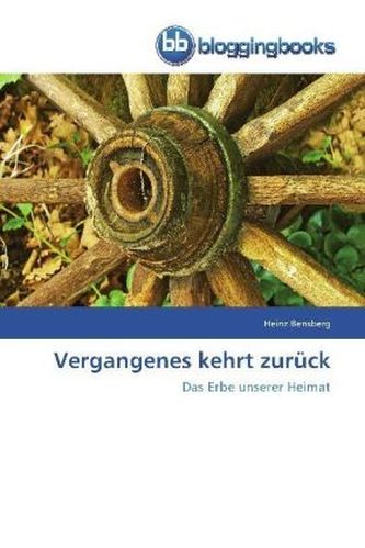 Vergangenes kehrt zurück