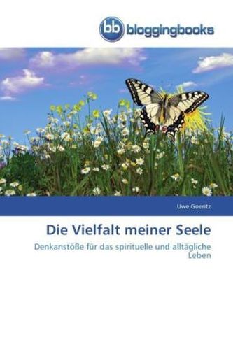 Die Vielfalt meiner Seele
