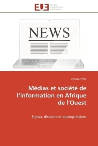 Médias et société de l information en Afrique de l Ouest