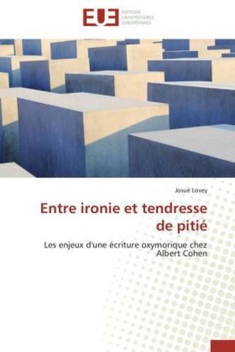 Entre ironie et tendresse de pitié