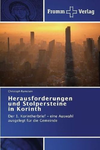 Herausforderungen und Stolpersteine in Korinth