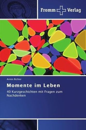 Momente im Leben