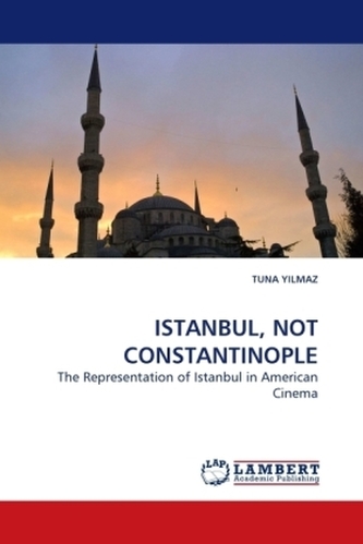 ISTANBUL, NOT CONSTANTINOPLE