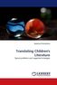 Translating Children's Literature