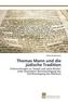 Thomas Mann und die jüdische Tradition