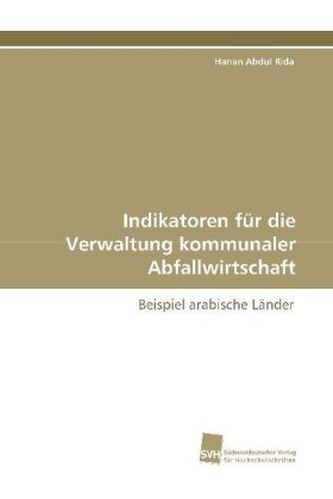 Indikatoren für die Verwaltung kommunaler Abfallwirtschaft