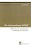 Die Untersuchung 'WOGE'