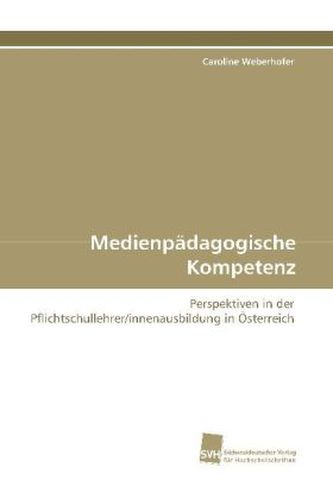Medienpädagogische Kompetenz