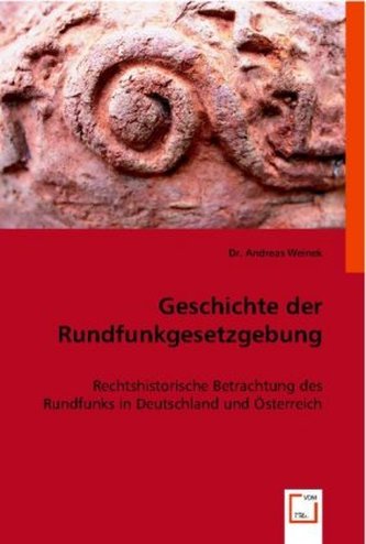 Geschichte der Rundfunkgesetzgebung