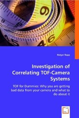 Investigation of Correlating TOF-Camera Systems