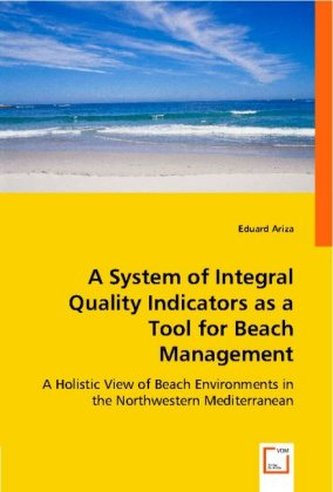 A System of Integral Quality Indicators as a Tool for Beach Management