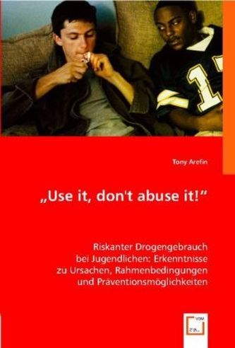 'Use it, don't abuse it!'