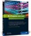 BI-Projekte mit SAP - SAP NetWeaver BW und SAP BusinessObjects