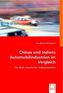 Chinas und Indiens Automobilindustrien im Vergleich