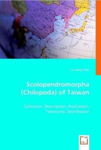 Scolopendromorpha (Chilopoda) of Taiwan