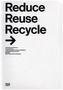 Reduce, Reuse, Recycle, English Edition