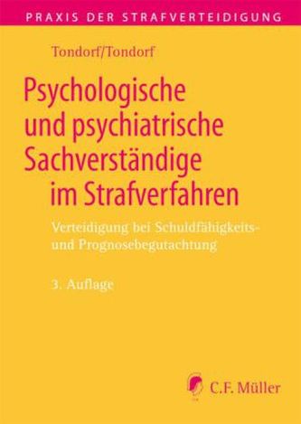 Psychologische und psychiatrische Sachverständige im Strafverfahren