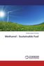 Methanol - Sustainable Fuel