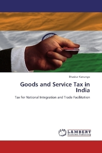 Goods and Service Tax in India
