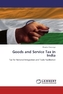 Goods and Service Tax in India