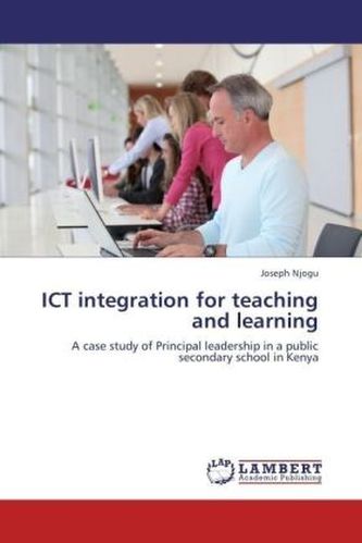 ICT integration for teaching and learning