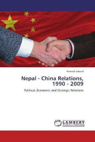 Nepal - China Relations, 1990 - 2009