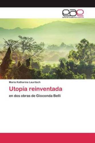 Utopía reinventada