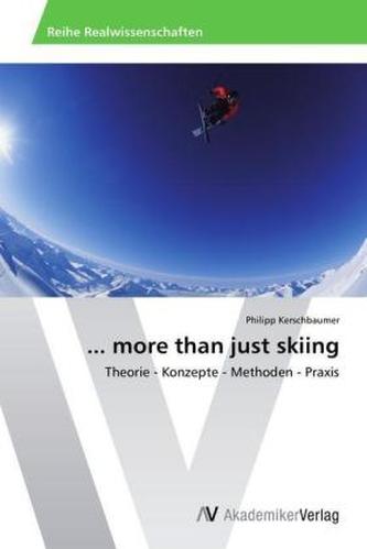 ... more than just skiing ... more than just skiing
