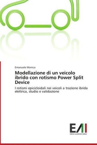 Modellazione di un veicolo ibrido con rotismo Power Split Device