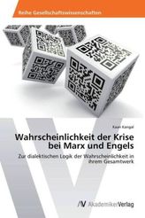 Wahrscheinlichkeit der Krise bei Marx und Engels