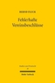 Fehlerhafte Vereinsbeschlüsse