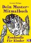 Dein Muster-Mitmalbuch