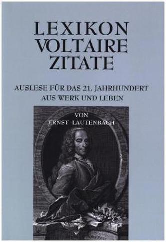 Lexikon Voltaire Zitate